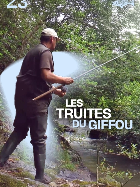 Les truites du giffou