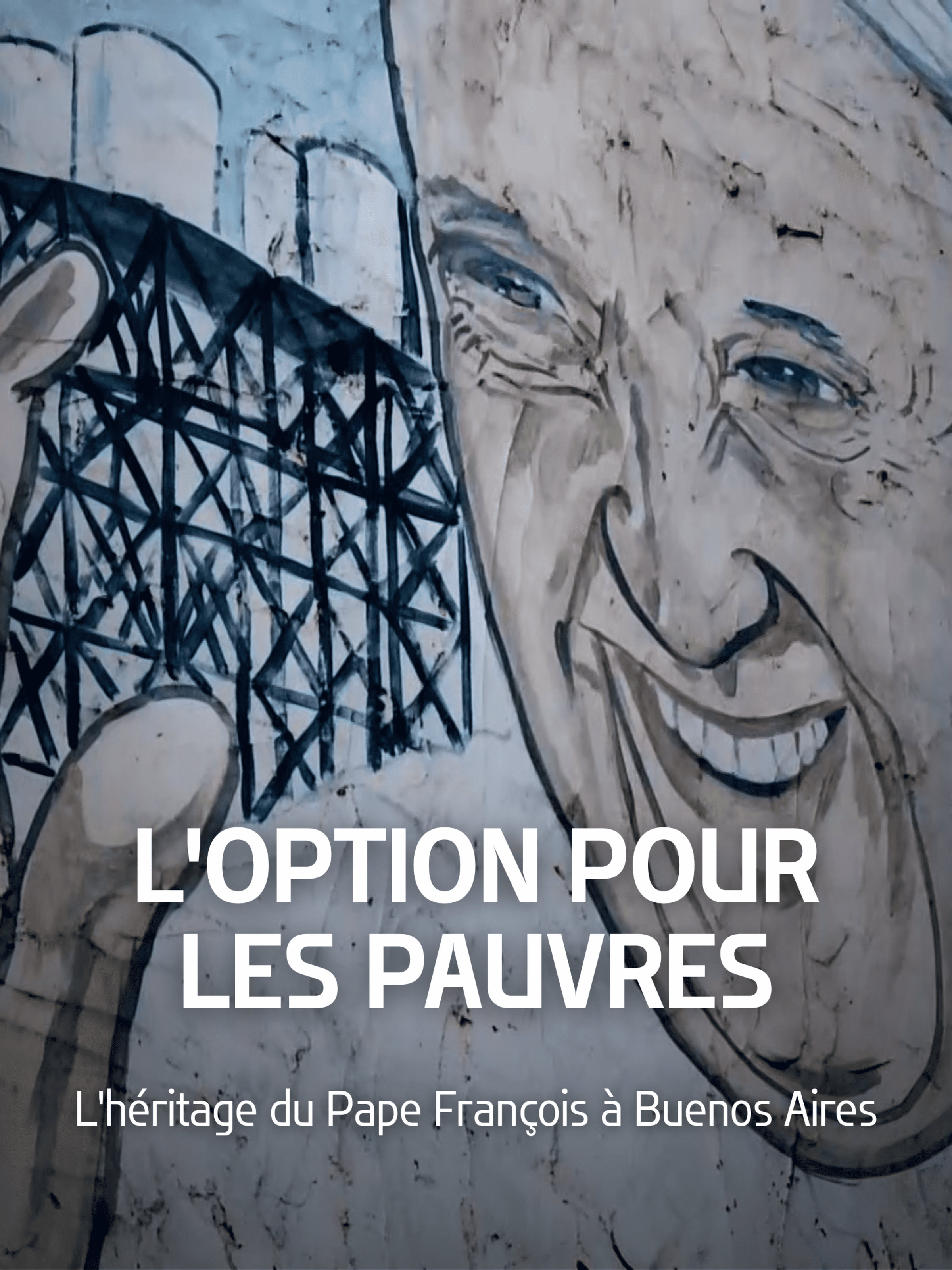 L'option pour les pauvres : l'héritage du Pape François à Buenos Aires