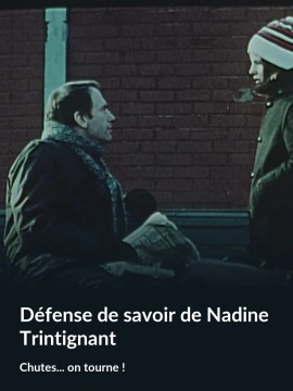 Défense de savoir de Nadine Trintignant