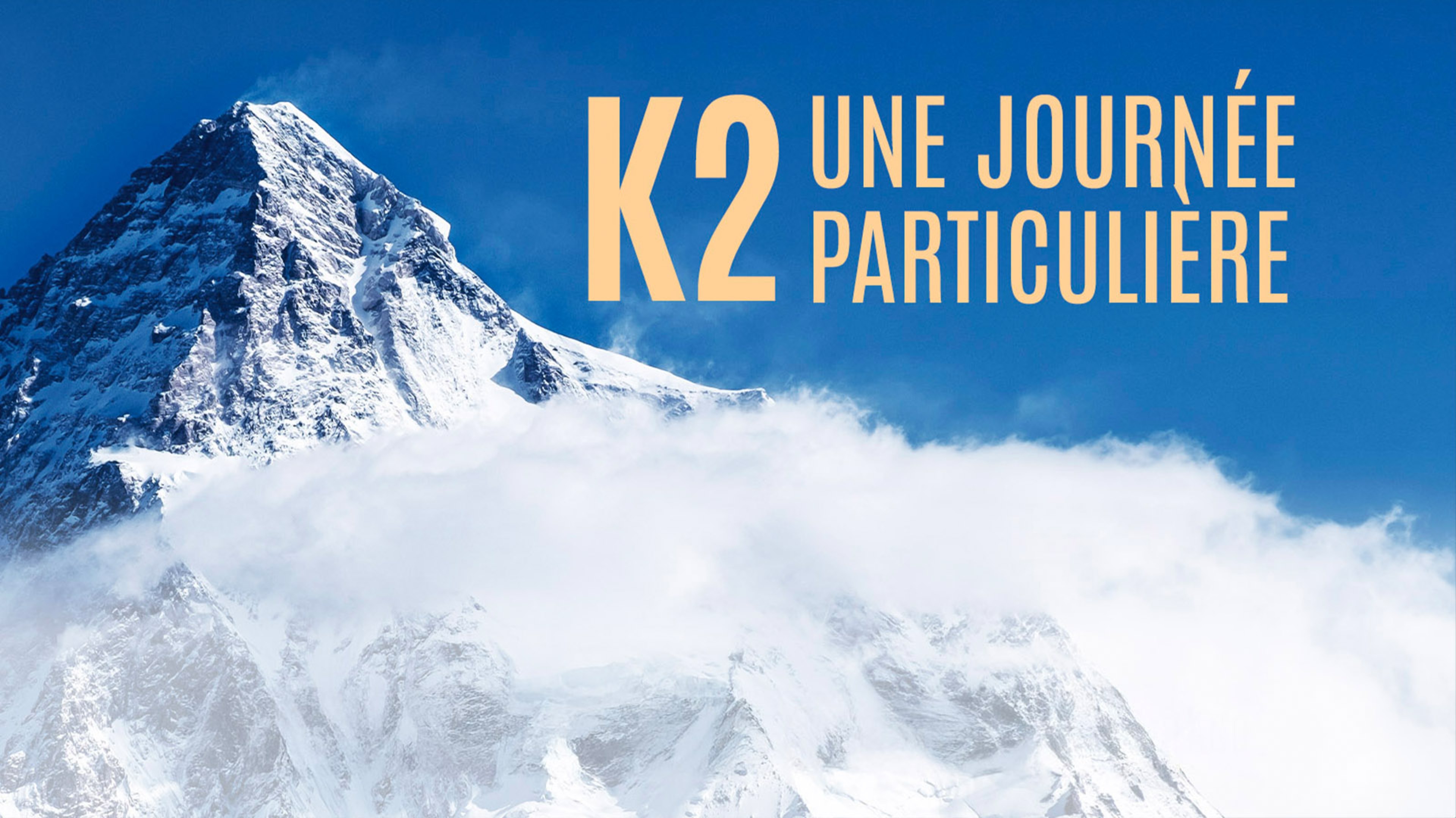 K2, une journée particulière
