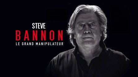 Steve Bannon : Le Grand Manipulateur
