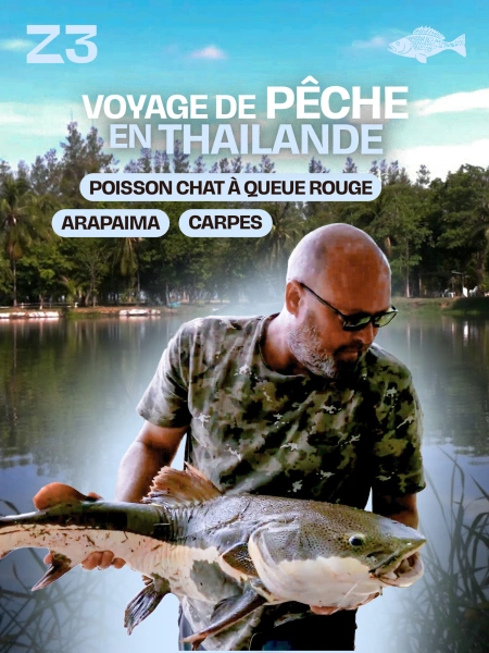 Voyage de pêche en Thailande : arapaima, carpes, poisson chat à queue rouge
