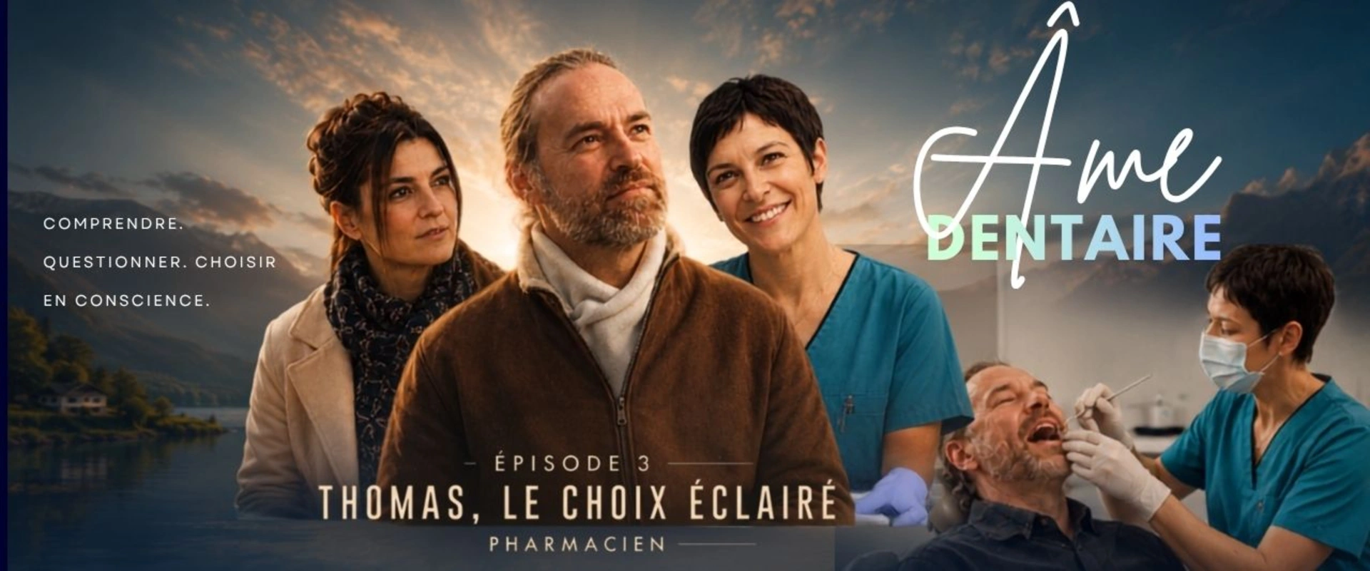 Âme Dentaire : Thomas, le sachant