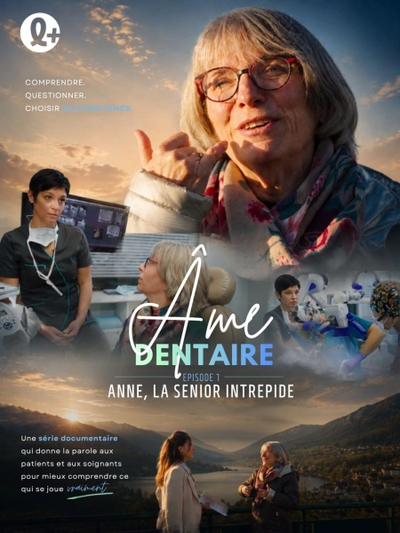 Âme Dentaire : Anne, la Senior intrépide