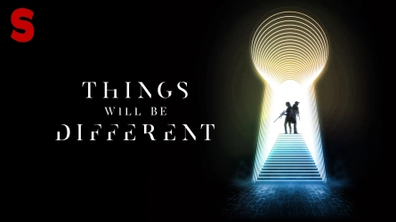 Things Will Be Different