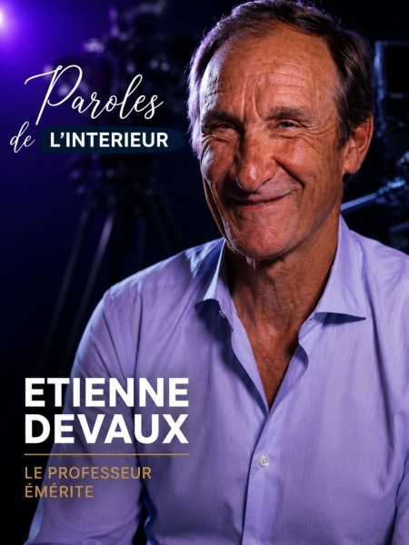 Pr Etienne Deveaux, Professeur émérite de l'université