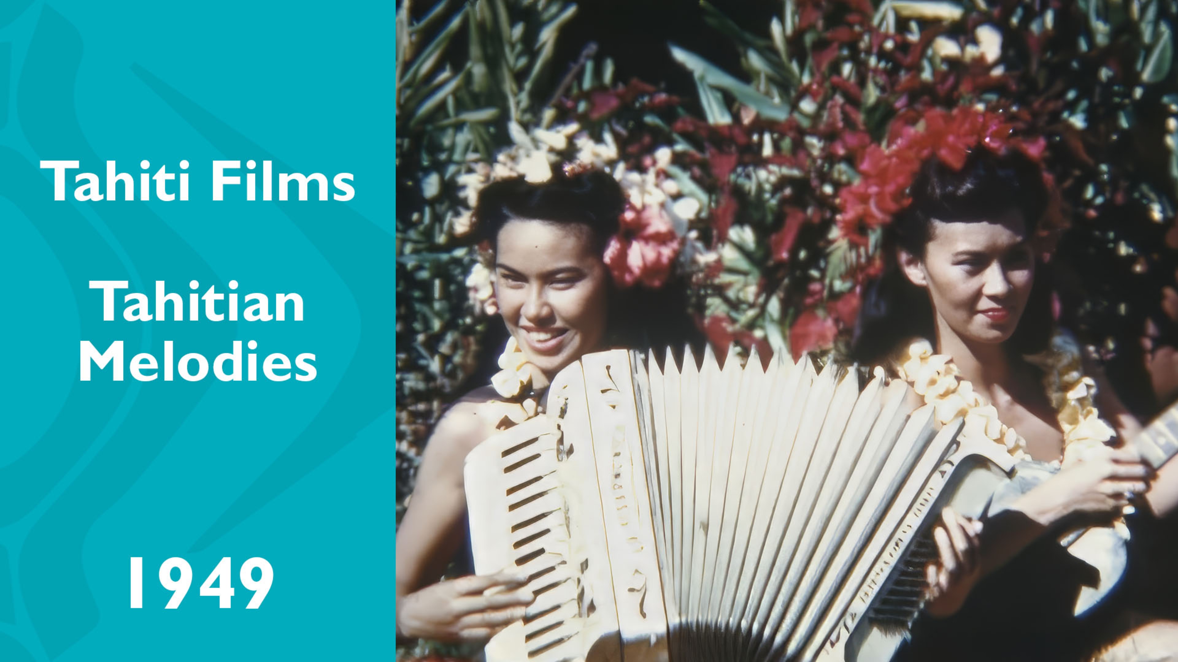 Tahiti Films - Tahitian Melodies