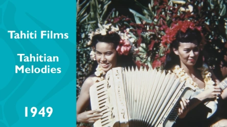 Tahiti Films - Tahitian Melodies