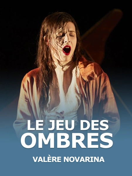 Le Jeu des Ombres