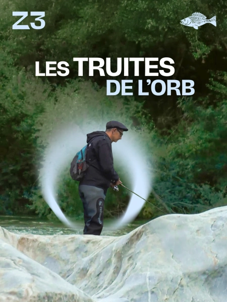 Les truites de l'orb