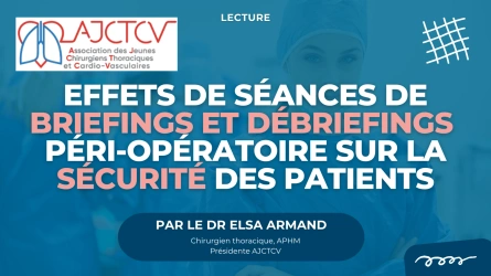 Effets de séances de briefings et débriefings prériopératoire sur la sécurité des patients