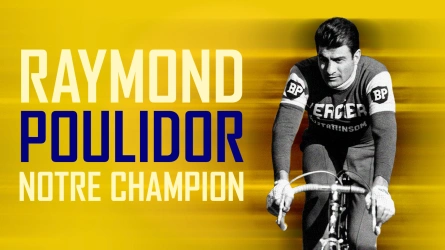 Raymond Poulidor, notre champion