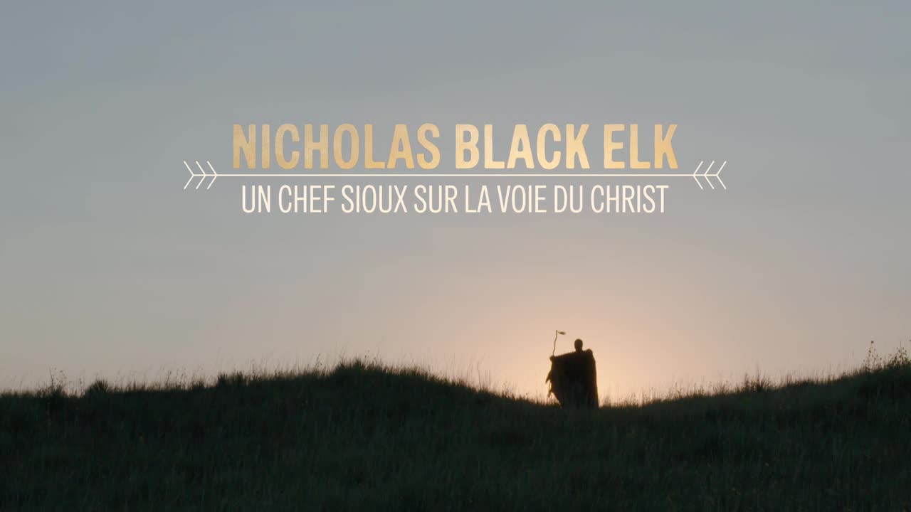 Nicholas Black Elk, un Chef Sioux sur la voie du Christ