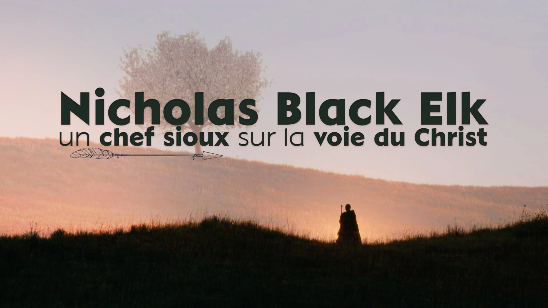 Nicholas Black Elk, un Chef Sioux sur la voie du Christ