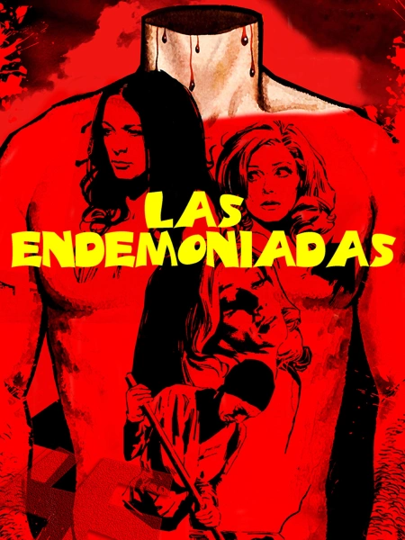 Las Endemoniadas