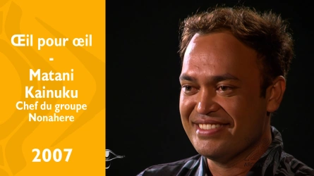 Oeil pour oeil - Matani Kainuku - Chef du groupe Nonahere