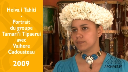 Heiva i Tahiti - Portrait de groupe - Tamarii Tipaerui - Vaihere Cadousteau