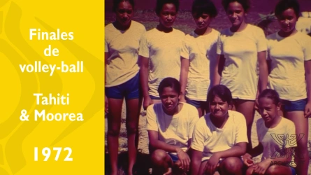 Finales de volley-ball - Tahiti / Moorea 1972