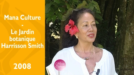 Mana Culture - Le jardin botanique Harrisson Smith