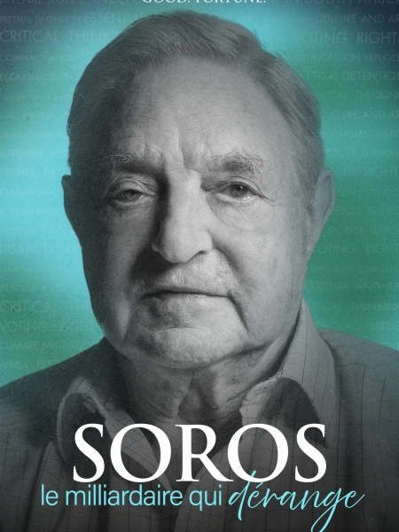 Soros : le milliardaire qui dérange