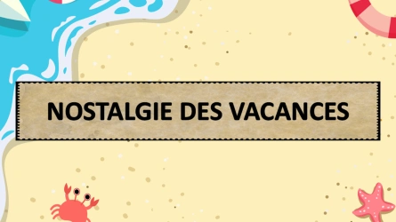 Quiz - Nostalgie des Vacances