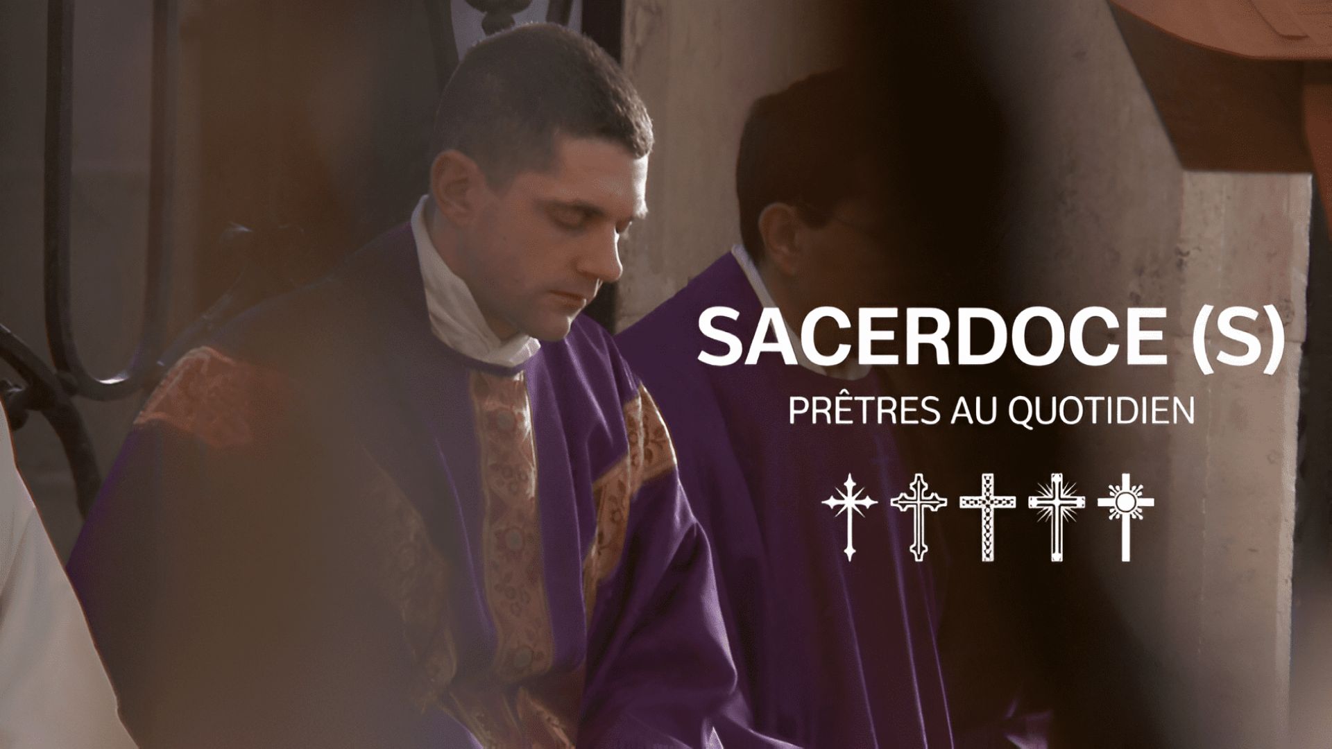 Sacerdoces : prêtres au quotidien