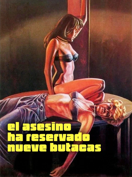 El Asesino Ha Reservado 9 Butacas