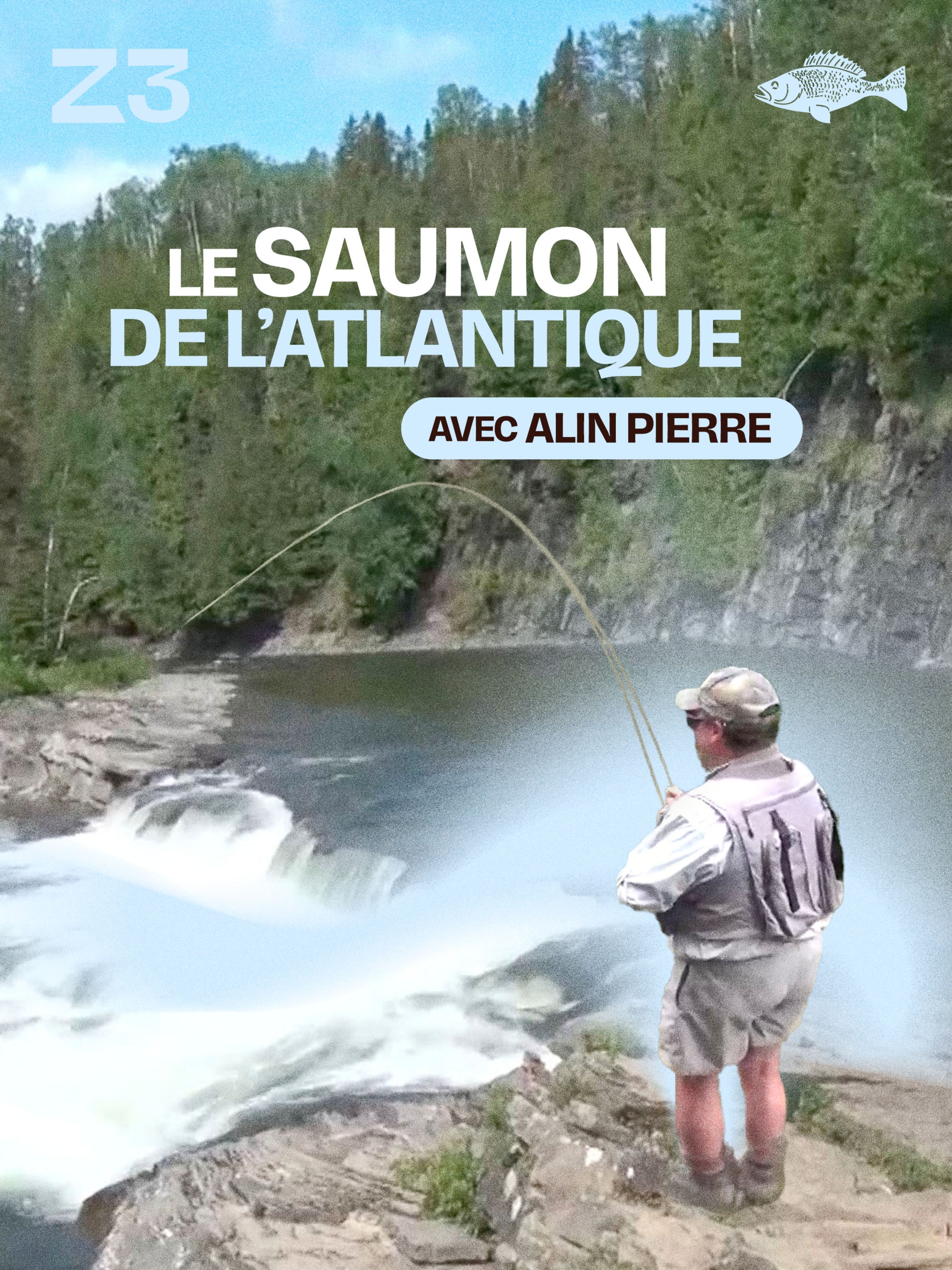 Le saumon de l'atlantique en Gaspesie, avec Alin Pierre