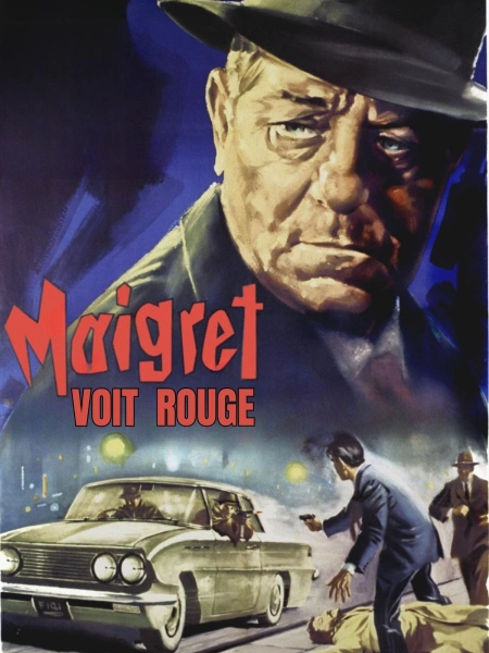 Maigret voit rouge