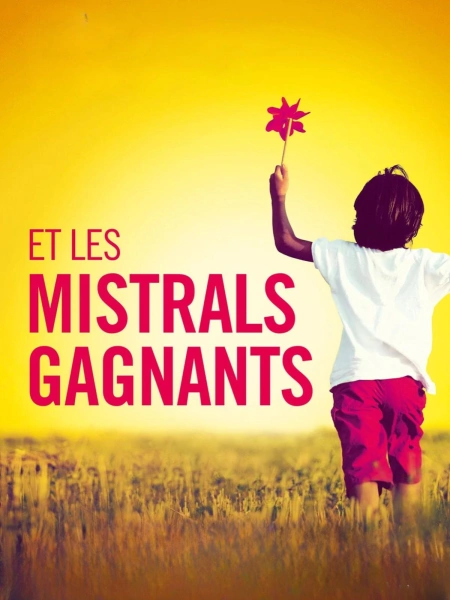 Et les mistrals gagnants