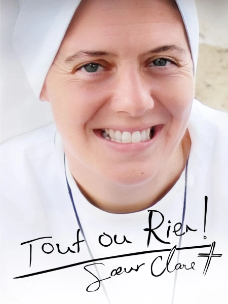 Tout ou Rien, Sœur Clare Crockett