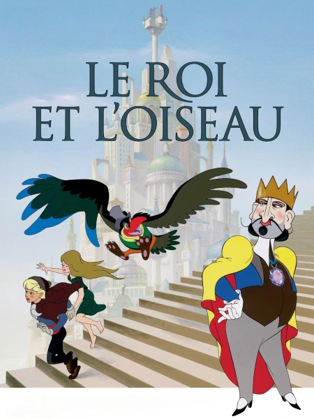 Le Roi et l'oiseau