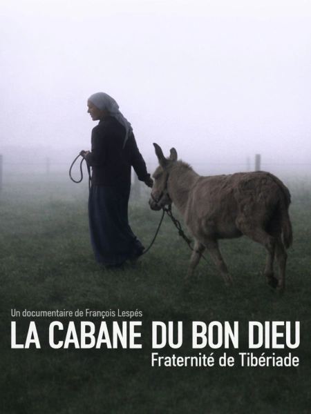 La Cabane du bon Dieu