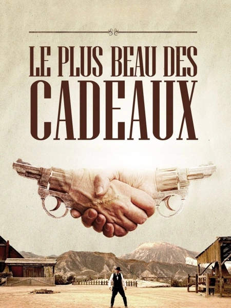 Le Plus beau des cadeaux