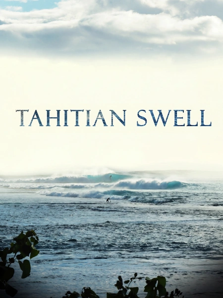 Tahitian Swell