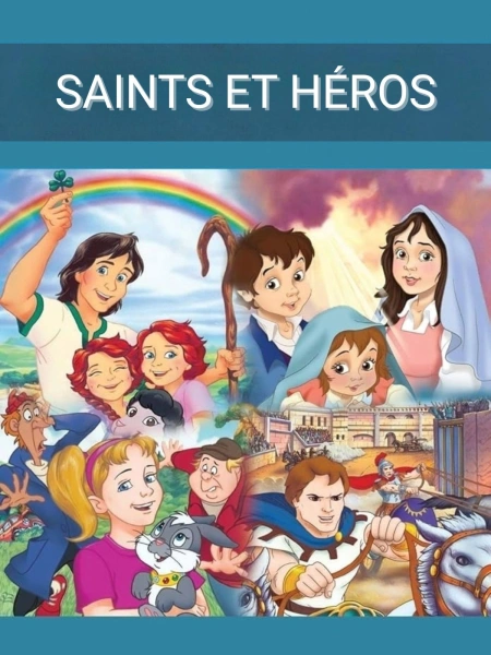 Saints et Héros