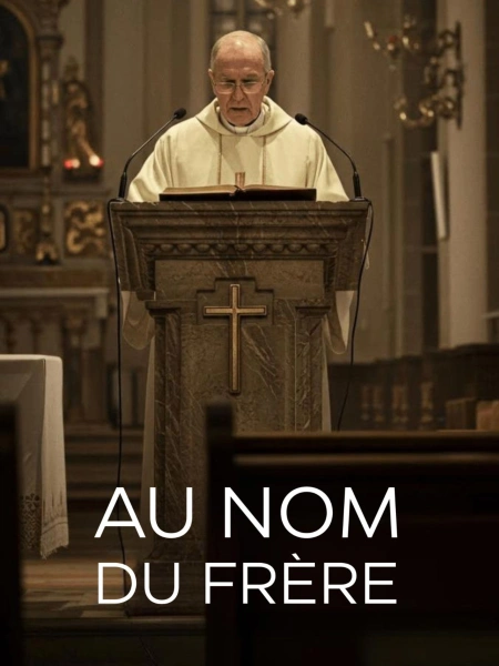 Au nom du frère