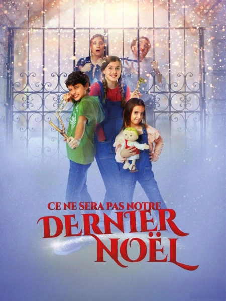 Ce ne sera pas notre dernier Noël