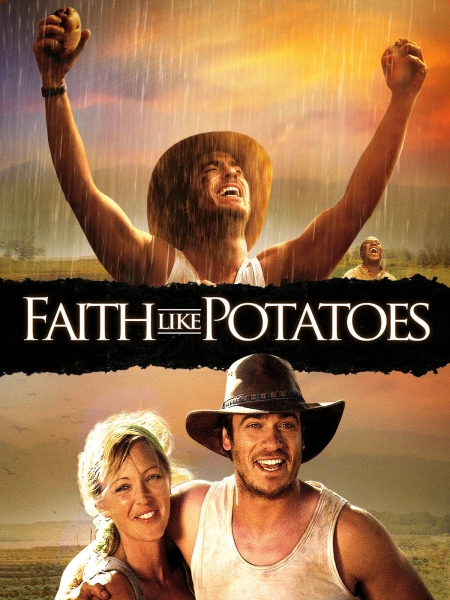 Faith like potatoes