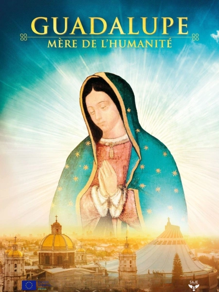 Guadalupe mère de l'humanité