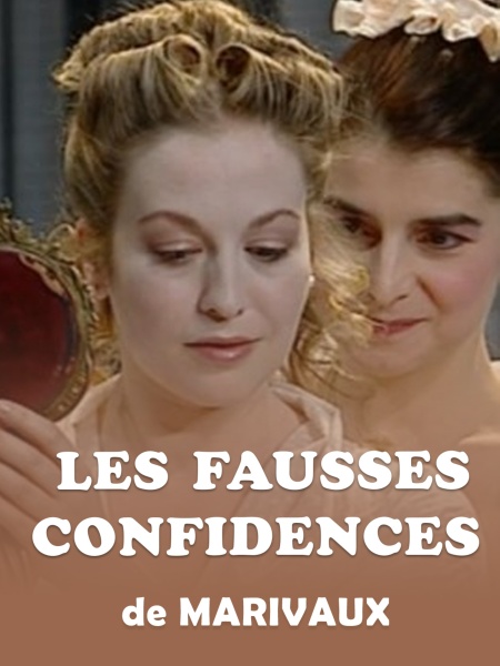 Les fausses confidences