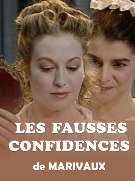 Les fausses confidences