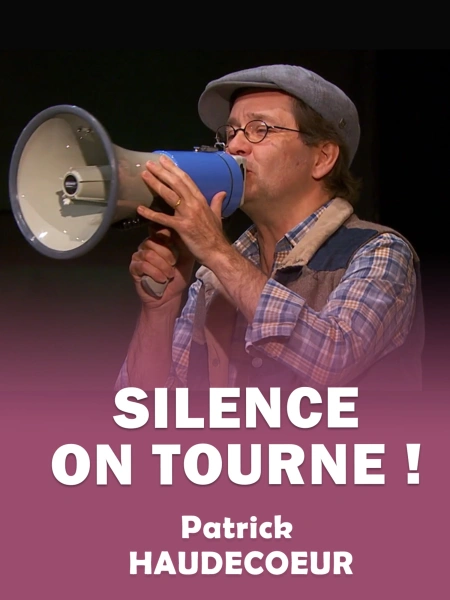 Silence, on tourne !