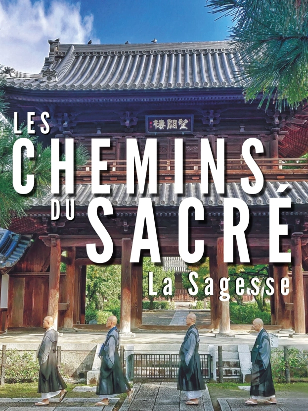Les chemins du sacré : La Sagesse