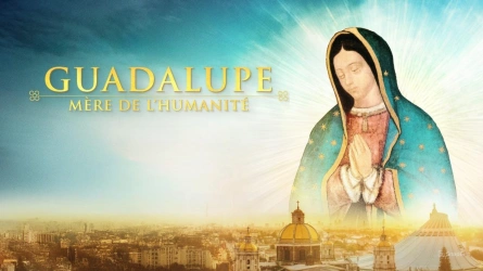 Guadalupe mère de l'humanité