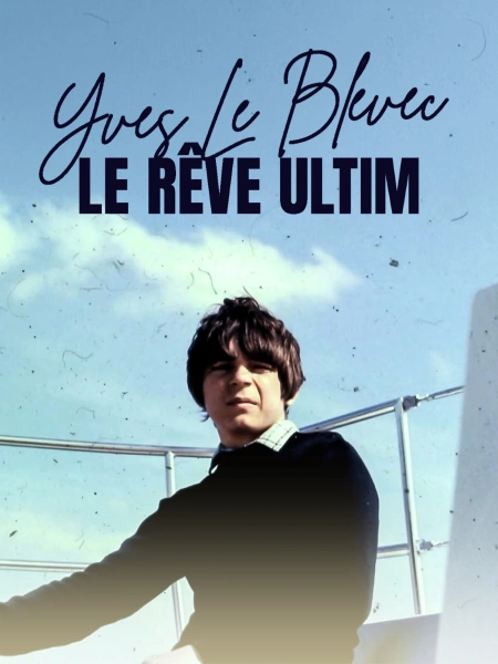 Yves Le Blevec, le rêve Ultim
