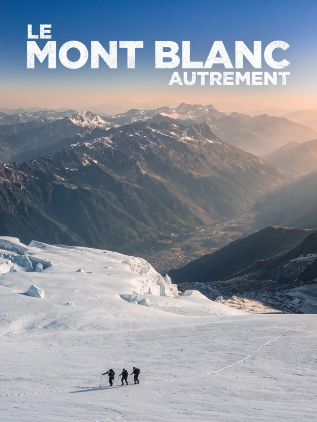 Le mont Blanc, autrement