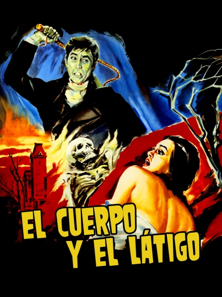 El Cuerpo y el Látigo