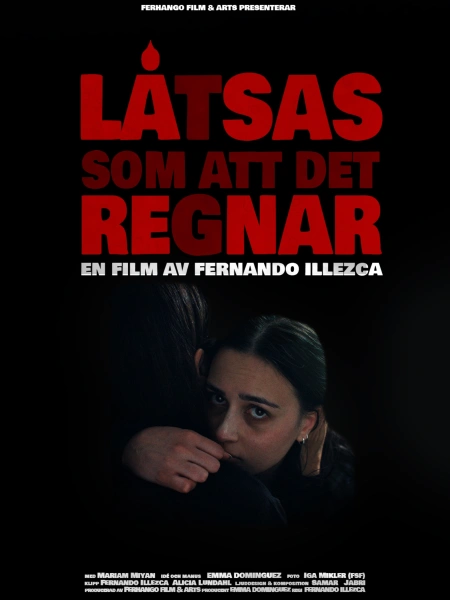 Låtsas som att det regnar