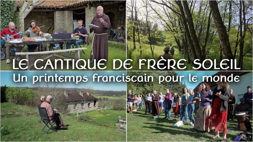 Le Cantique de Frère Soleil - un printemps franciscain pour le monde